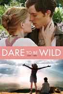 Dare to Be Wild Poster 6