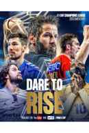 Dare To Rise: An EHF Champions League Documentary Poster 2