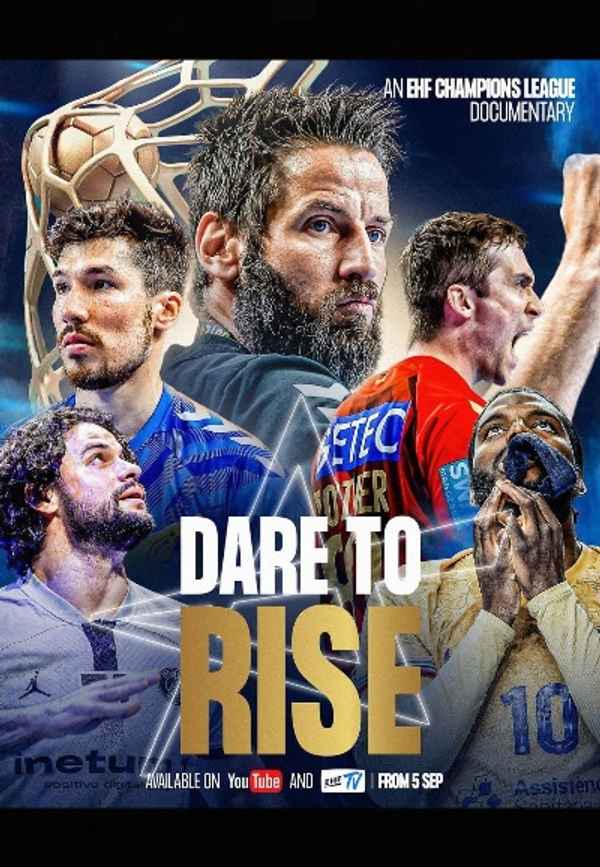 Dare To Rise: An EHF Champions League Documentary Poster 3
