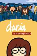Daria in 'Is It College Yet?' Poster 1