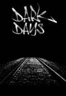 Dark Days Poster 6