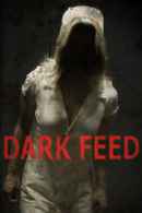 Dark Feed Poster 1