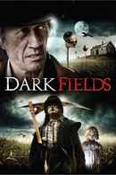 Dark Fields Poster 1