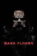 Dark Floors Poster 4