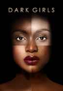 Dark Girls Poster 3