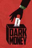 Dark Money Poster 1