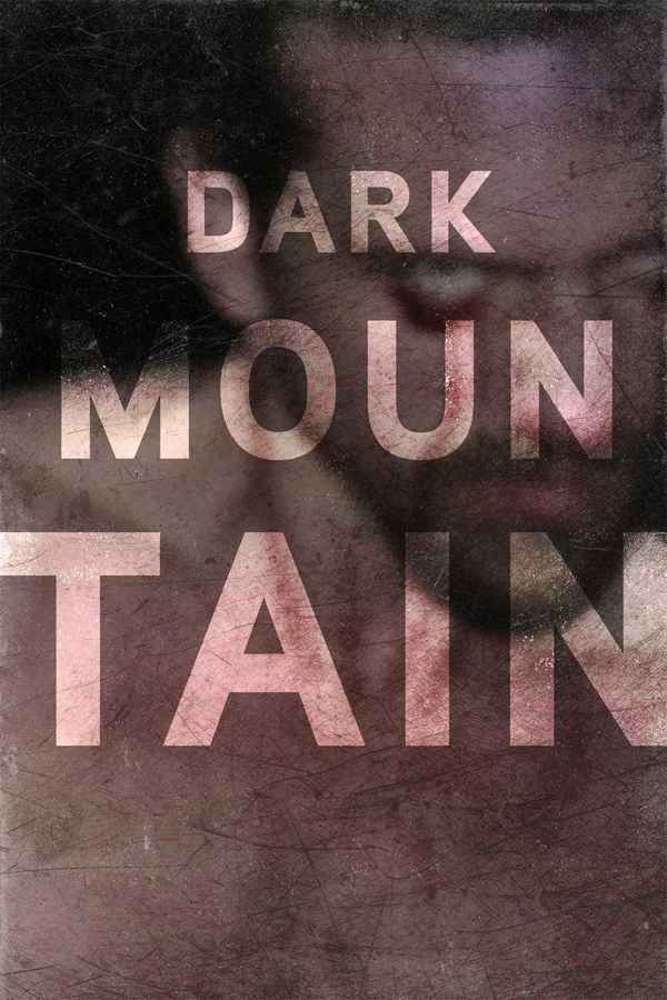 Dark Mountain Poster 4