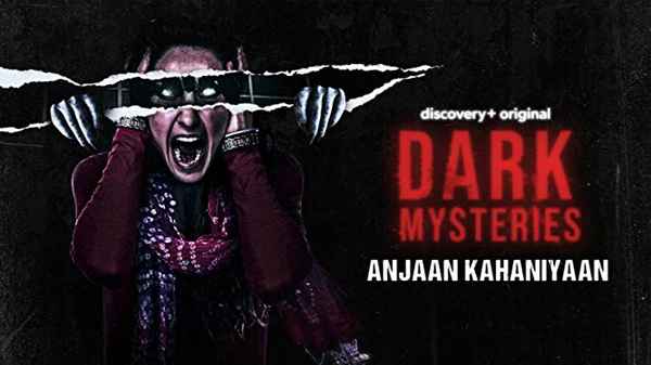 Dark Mysteries: Anjaan Kahaniyaan Poster 5