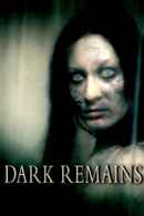 Dark Remains Poster 2