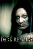 Dark Remains Poster 3