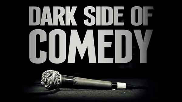 Dark Side of Comedy Poster 5