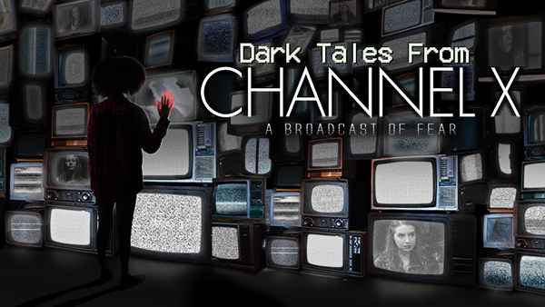 Dark Tales From Channel X Poster 3
