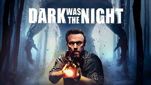 Dark Was the Night Poster 2