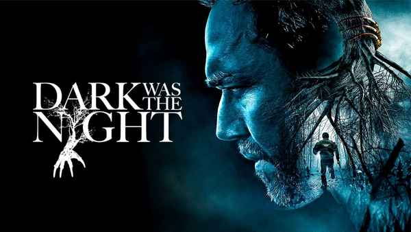 Dark Was the Night Poster 3