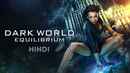 Dark World 2: Equilibrium Poster 3