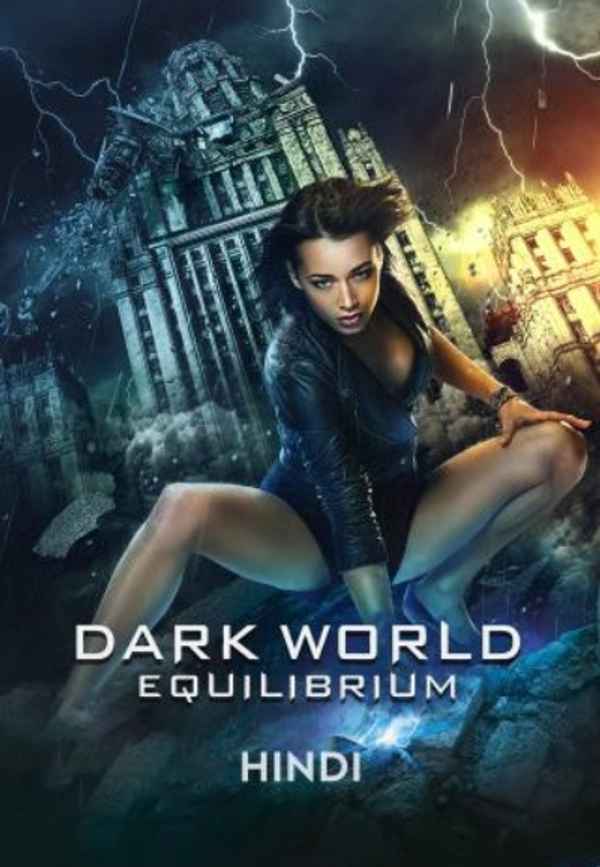 Dark World 2: Equilibrium Poster 4
