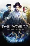 Dark World: Equilibrium Poster 1