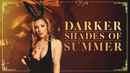 Darker Shades of Summer Poster 1