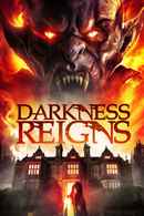 Darkness Reigns Poster 1