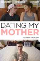Dating My Mother Poster 3