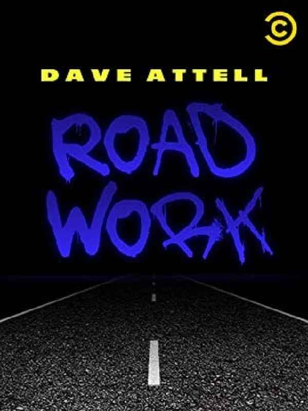 Dave Attell: Road Work Poster 2