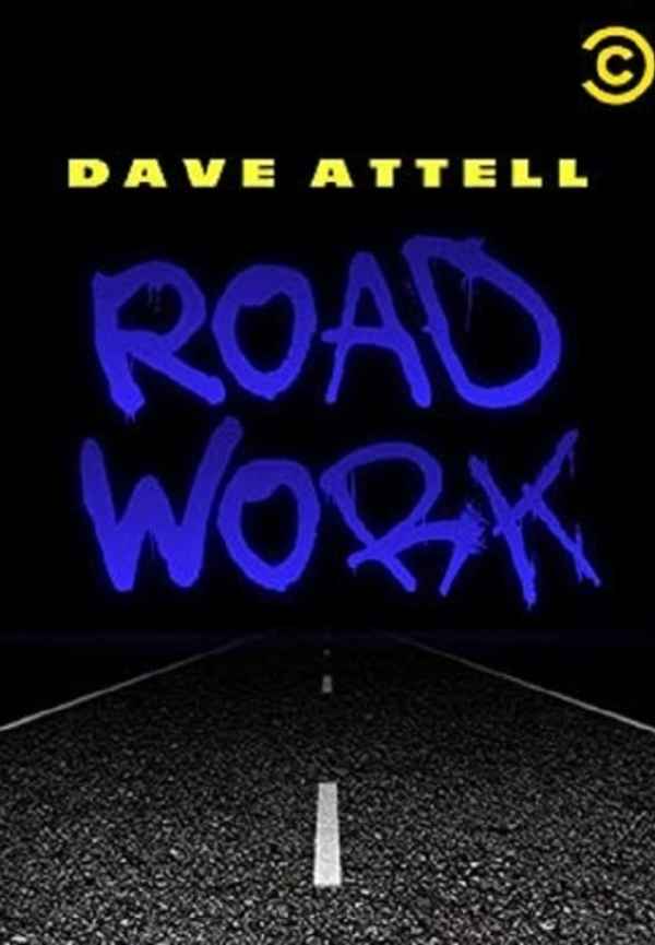 Dave Attell: Road Work Poster 4