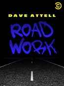 Dave Attell: Road Work Poster 1