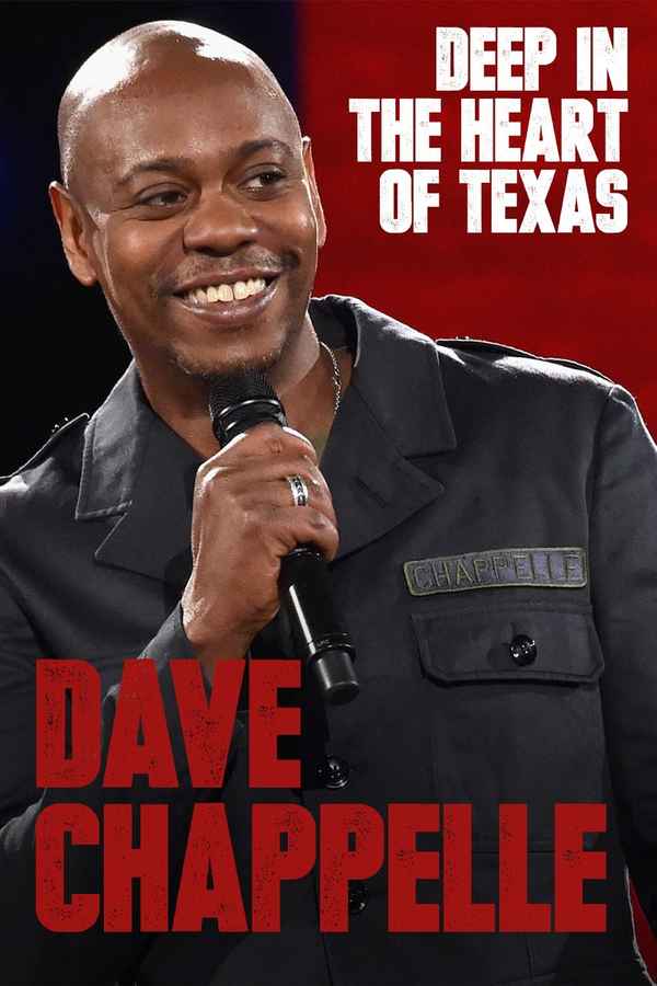 Dave Chappelle: Deep in the Heart of Texas Poster 2