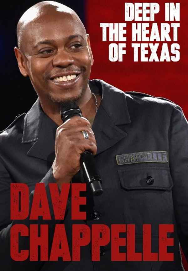 Dave Chappelle: Deep in the Heart of Texas Poster 5