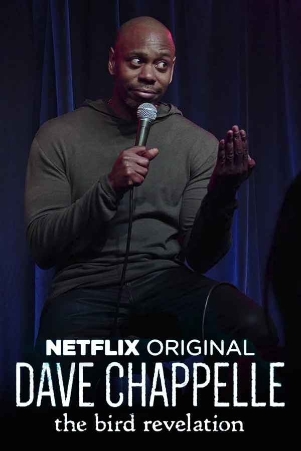 Dave Chappelle: The Bird Revelation Poster 7