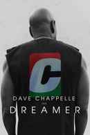 Dave Chappelle: The Dreamer Poster 5