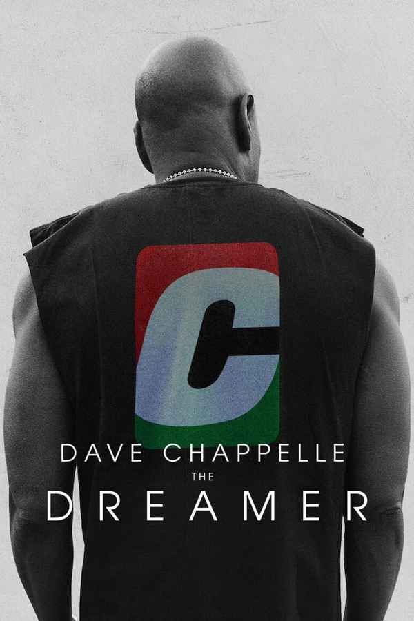 Dave Chappelle: The Dreamer Poster 5