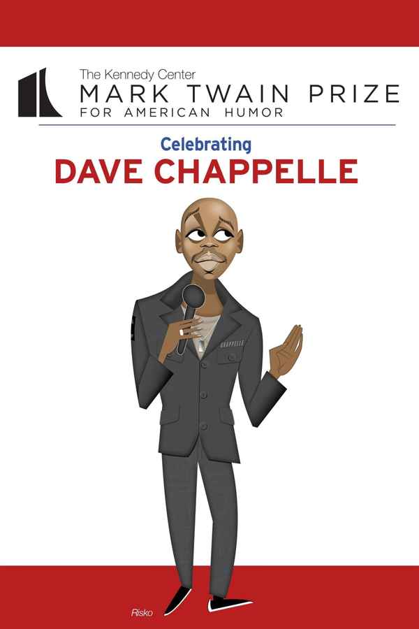 Dave Chappelle: The Kennedy Center Mark Twain Prize Poster 1