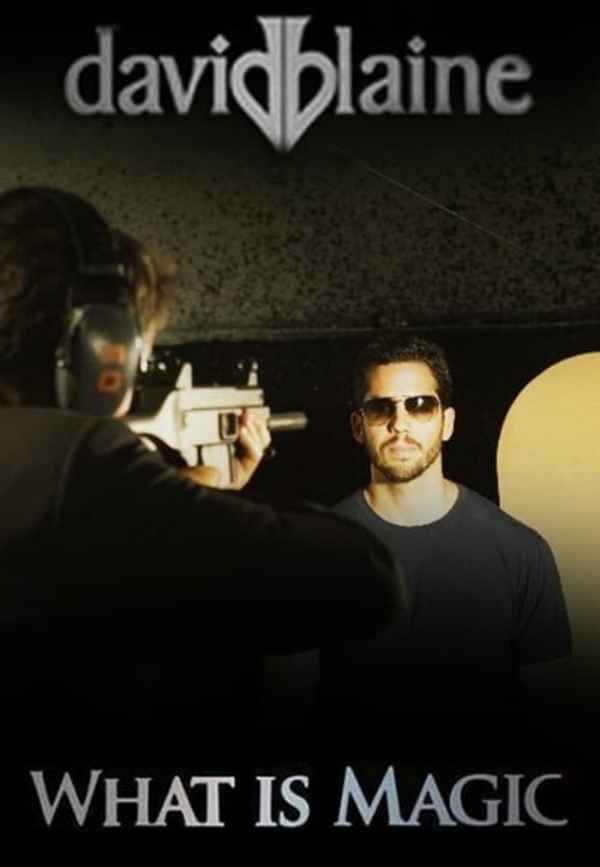 David Blaine: What Is Magic? Poster 2