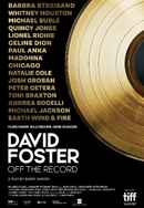 David Foster: Off the Record Poster 5