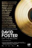 David Foster: Off the Record Poster 1