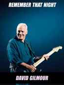 David Gilmour - Remember That Night Poster 6