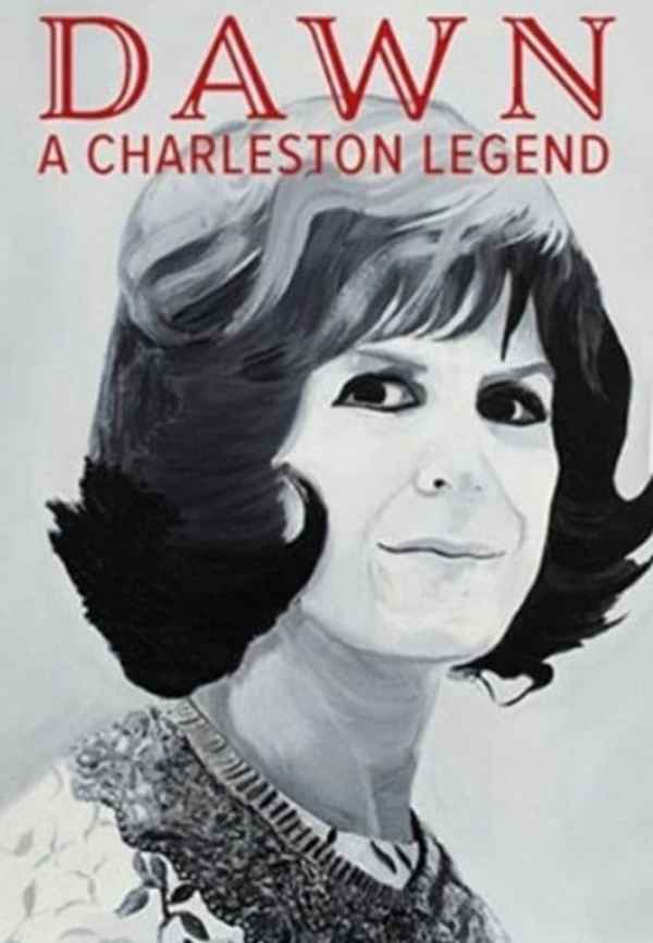 Dawn: A Charleston Legend Poster 2