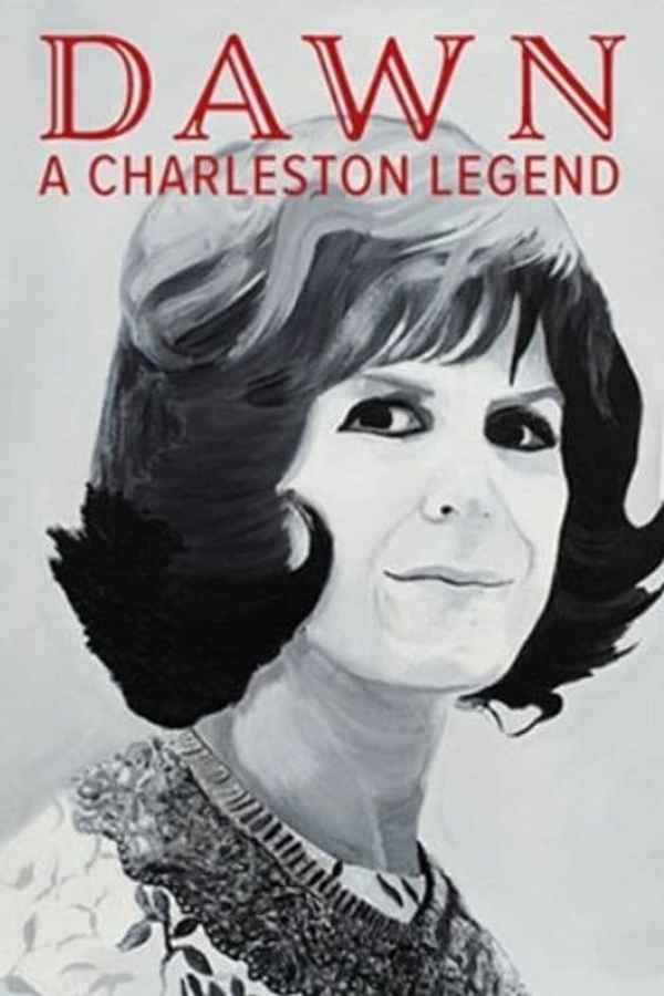 Dawn: A Charleston Legend Poster 1