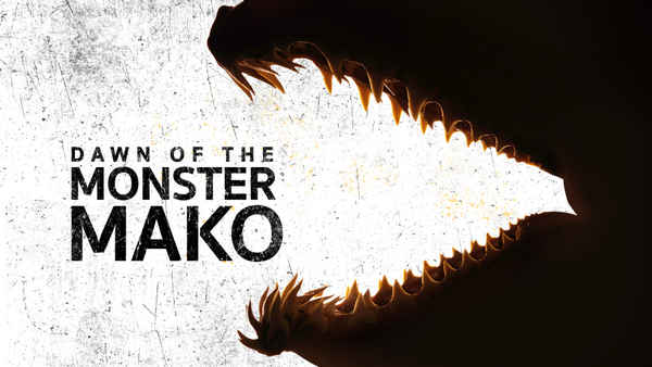 Dawn of the Monster Mako Poster 4