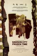 Dawson City: Frozen Time Poster 1