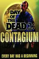 Day of the Dead 2: Contagium Poster 2