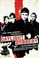 Daylight Robbery Poster 3
