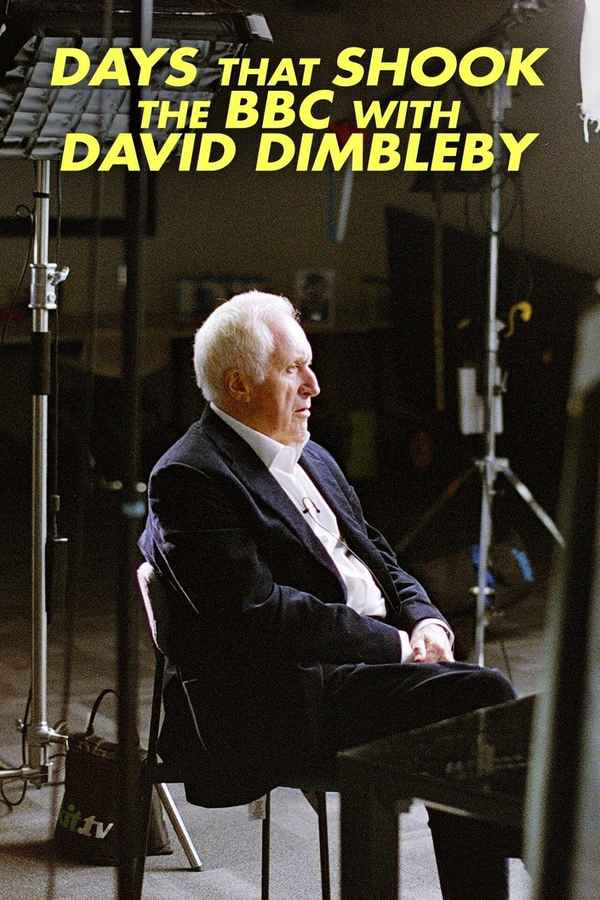 Days That Shook the BBC with David Dimbleby Poster 3