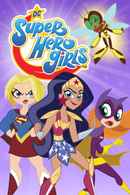 DC Super Hero Girls Poster 1