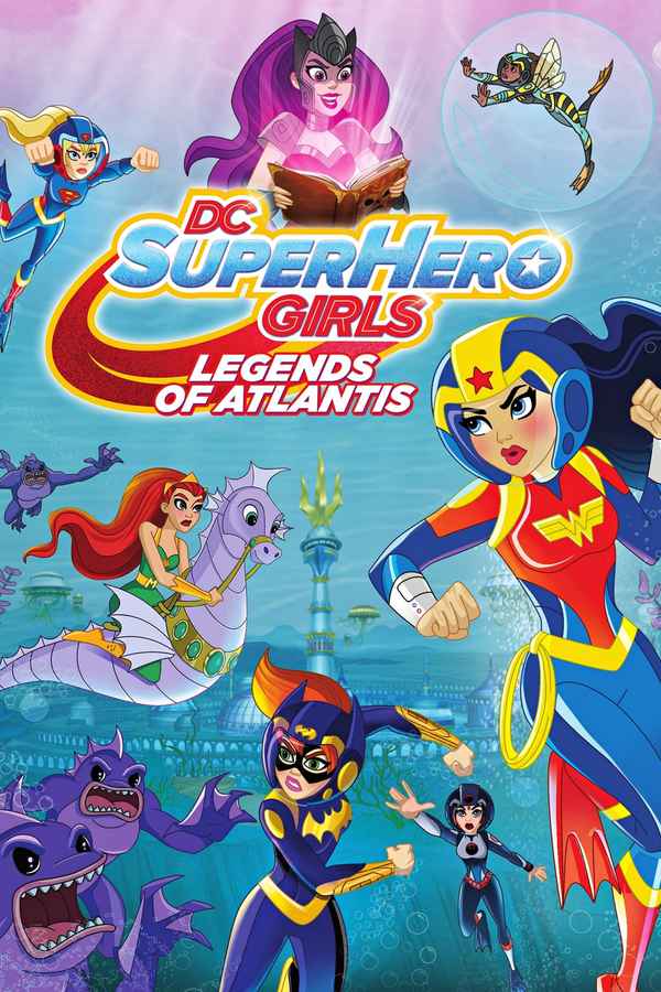 DC Super Hero Girls: Legends of Atlantis Poster 5