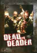 Dead and Deader Poster 4