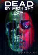 Dead by Midnight Poster 6