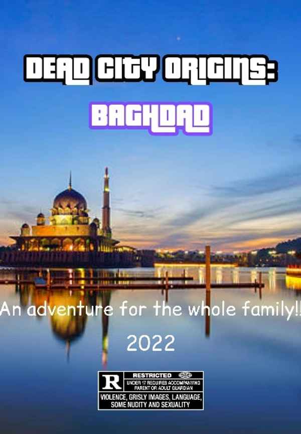 Dead City Origins: Baghdad Poster 2