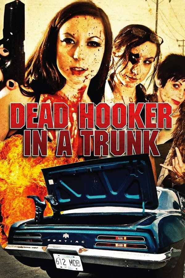 Dead Hooker in a Trunk Poster 1